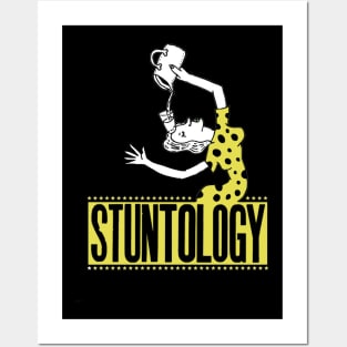 Stuntology T shirt Posters and Art